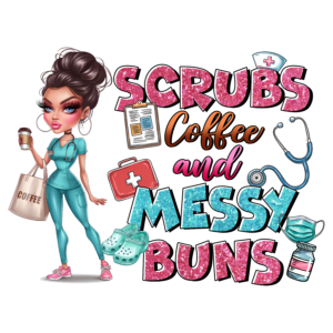 Scrub Coffee and Messy Buns