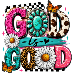 God is Good