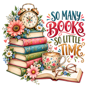 So Many Books, So Little Time...